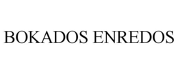 BOKADOS ENREDOS trademark