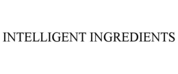 INTELLIGENT INGREDIENTS trademark