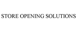 STORE OPENING SOLUTIONS trademark