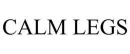 CALM LEGS trademark