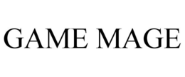 GAME MAGE trademark