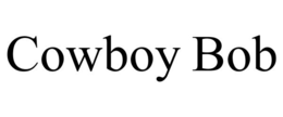 COWBOY BOB trademark