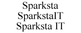 SPARKSTA SPARKSTAIT SPARKSTA IT trademark
