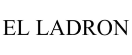 EL LADRON trademark