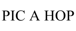 PIC A HOP trademark