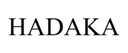 HADAKA trademark