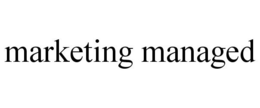 MARKETING MANAGED trademark