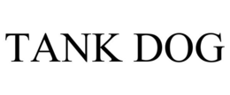 TANK DOG trademark