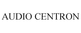AUDIO CENTRON trademark