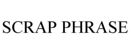 SCRAP PHRASE trademark