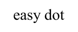 EASY DOT trademark