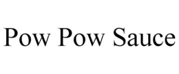 POW POW SAUCE trademark