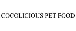 COCOLICIOUS PET FOOD trademark