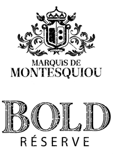 MARQUIS DE MONTESQUIOU BOLD RÉSERVE trademark