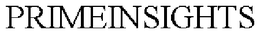 PRIMEINSIGHTS trademark
