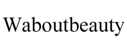 WABOUTBEAUTY trademark