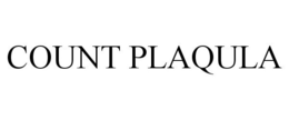 COUNT PLAQULA trademark