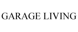 GARAGE LIVING trademark