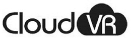 CLOUD VR trademark