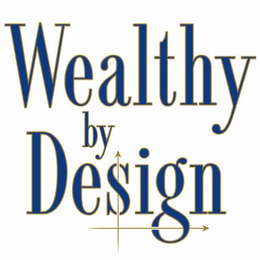 WEALTHY BY DESIGN trademark