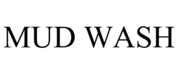 MUD WASH trademark