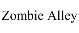 ZOMBIE ALLEY trademark