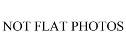 NOT FLAT PHOTOS trademark