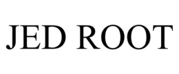 JED ROOT trademark