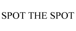 SPOT THE SPOT trademark