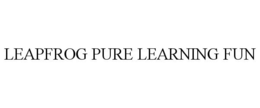 LEAPFROG PURE LEARNING FUN trademark