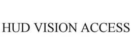 HUD VISION ACCESS trademark
