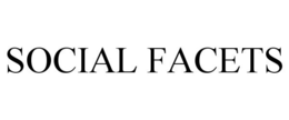 SOCIAL FACETS trademark