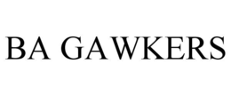 BA GAWKERS trademark