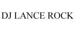 DJ LANCE ROCK trademark