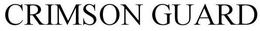 CRIMSON GUARD trademark