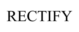 RECTIFY trademark