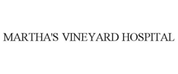 MARTHA'S VINEYARD HOSPITAL trademark
