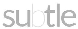 SUBTLE trademark