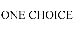 ONE CHOICE trademark
