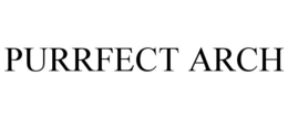 PURRFECT ARCH trademark