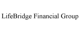 LIFEBRIDGE FINANCIAL GROUP trademark