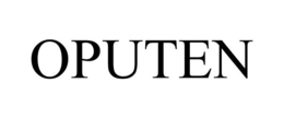 OPUTEN trademark