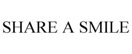 SHARE A SMILE trademark