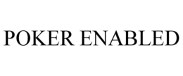 POKER ENABLED trademark