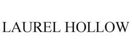 LAUREL HOLLOW trademark