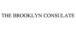 THE BROOKLYN CONSULATE trademark