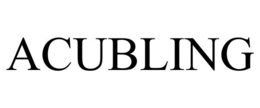 ACUBLING trademark