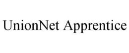 UNIONNET APPRENTICE trademark