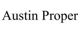 AUSTIN PROPER trademark