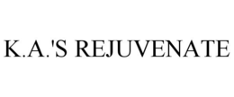 K.A.'S REJUVENATE trademark